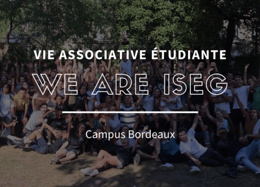 We Are ISEG&nbsp;: l&rsquo;association 100% ISEG Bordeaux