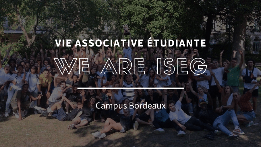 We Are ISEG : l’association 100% ISEG Bordeaux