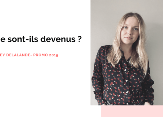 Portrait d’ancien : Audrey Delalande, diplômée promo 2015 – ISEG Paris