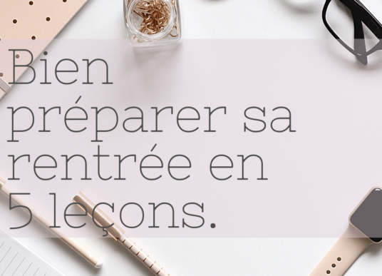 Bien préparer sa rentrée en école de communication en 5 leçons