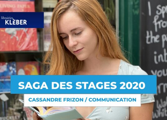 SAGA DES STAGES : rencontre avec Cassandre Frizon à la librairie Kleber !