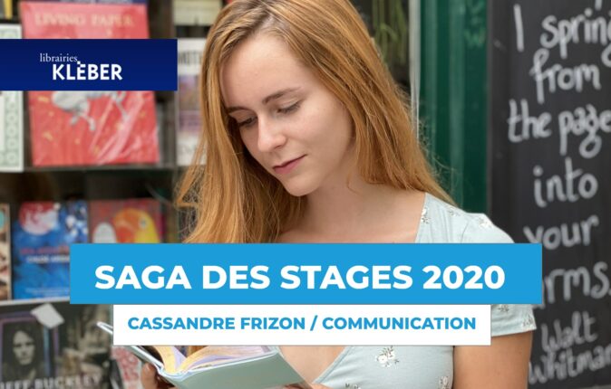 SAGA DES STAGES : rencontre avec Cassandre Frizon à la librairie Kleber !