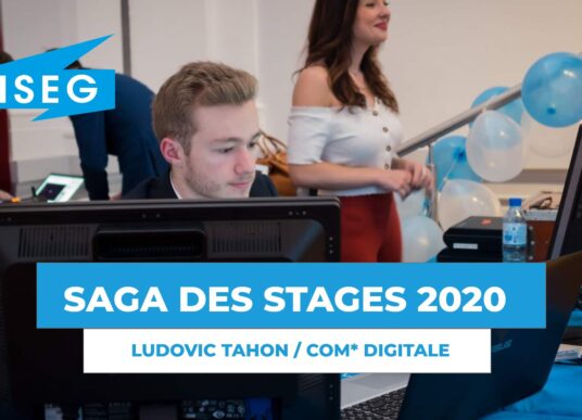 SAGA DES STAGES : rencontre avec Ludovic Tahon, en stage de communication digitale à l’ISEG !