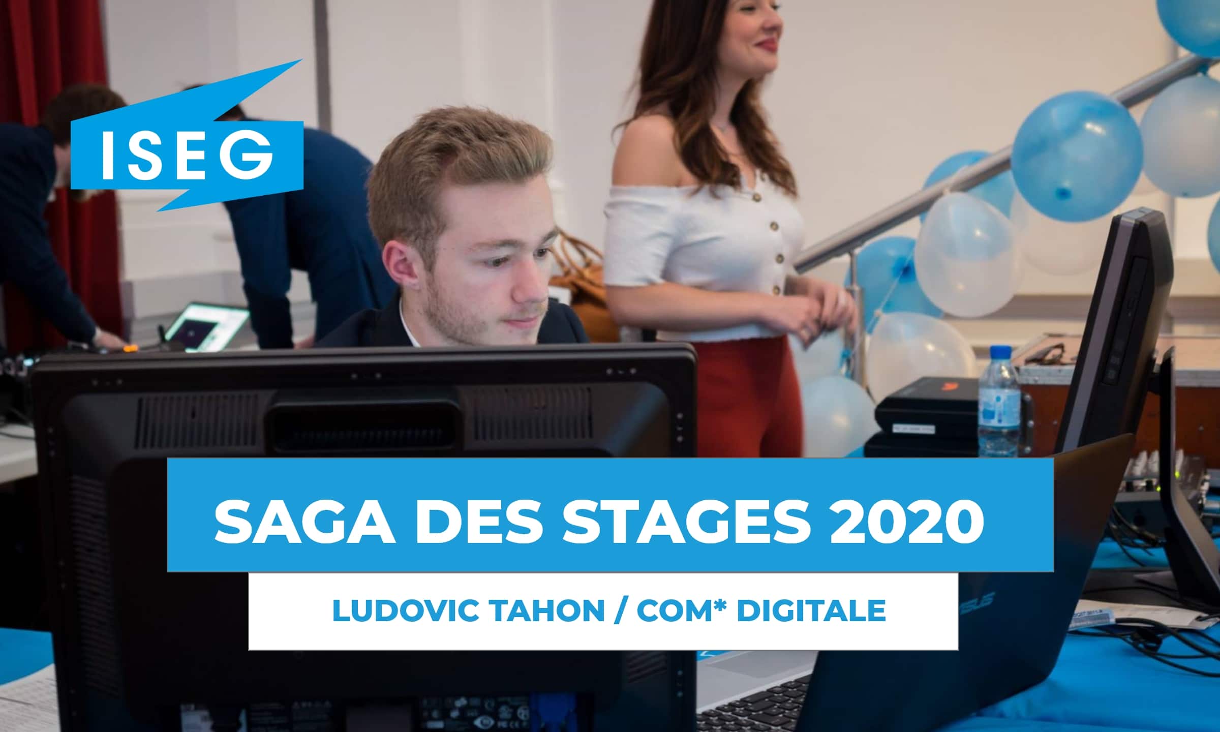 SAGA DES STAGES : rencontre avec Ludovic Tahon, en stage de communication digitale à l’ISEG !