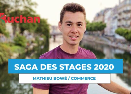 SAGA DES STAGES : rencontre avec Mathieu Bowé, en alternance chez Auchan