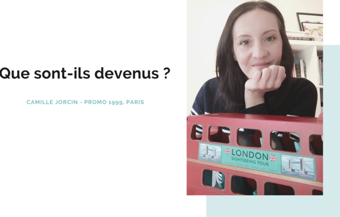 Portrait d’ancien : Camille Jorcin, diplômée en 99 de l’école de communication ISEG Paris