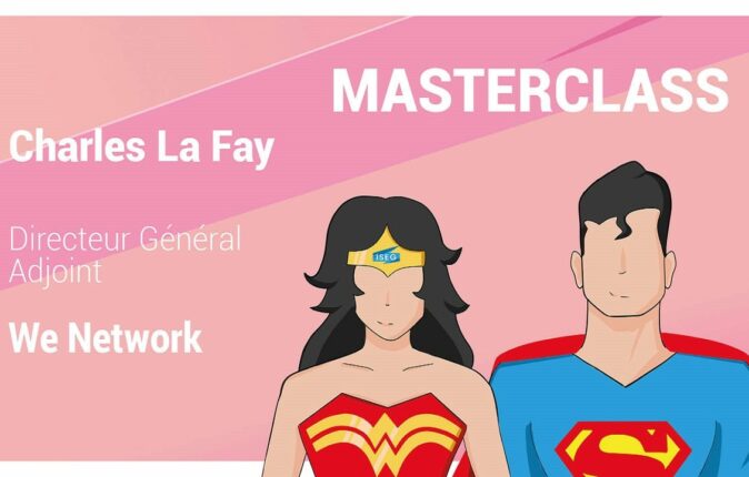 MASTERCLASS : Charles La Fay de We Network