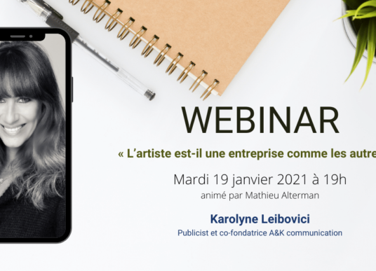 WEBINAR : « L’artiste est-il une entreprise comme les autres ? »