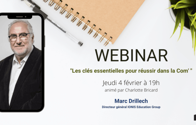 Webinar #9 : « Les clés essentielles pour réussir dans la Com’.. »