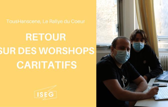 TousHanscène, Le Rallye du Coeur : des workshops pour la bonne cause !