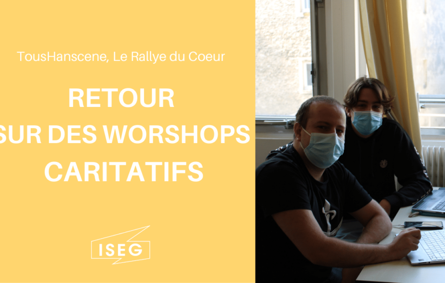 TousHanscène, Le Rallye du Coeur&nbsp;: des workshops pour la bonne cause&nbsp;!