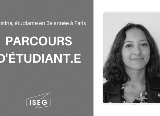 Parcours d’étudiant.e : Youstina, en 3e année à l’ISEG Paris