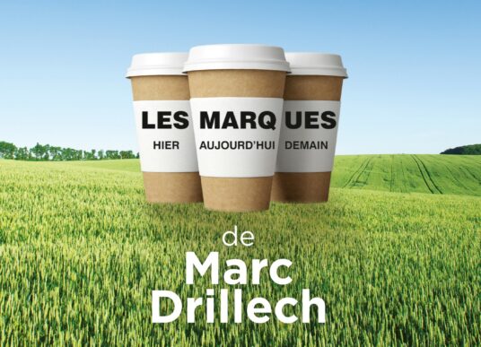 Les Marques : hier, aujourd’hui et demain, le nouveau livre de Marc Drillech