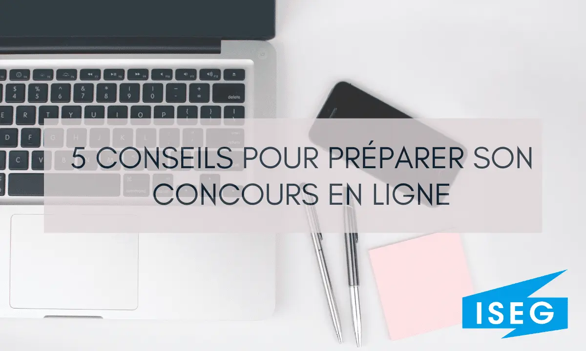 5 conseils pour préparer son concours en ligne