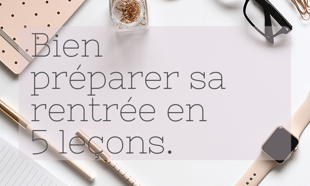Bien préparer sa rentrée en école de communication en 5 leçons