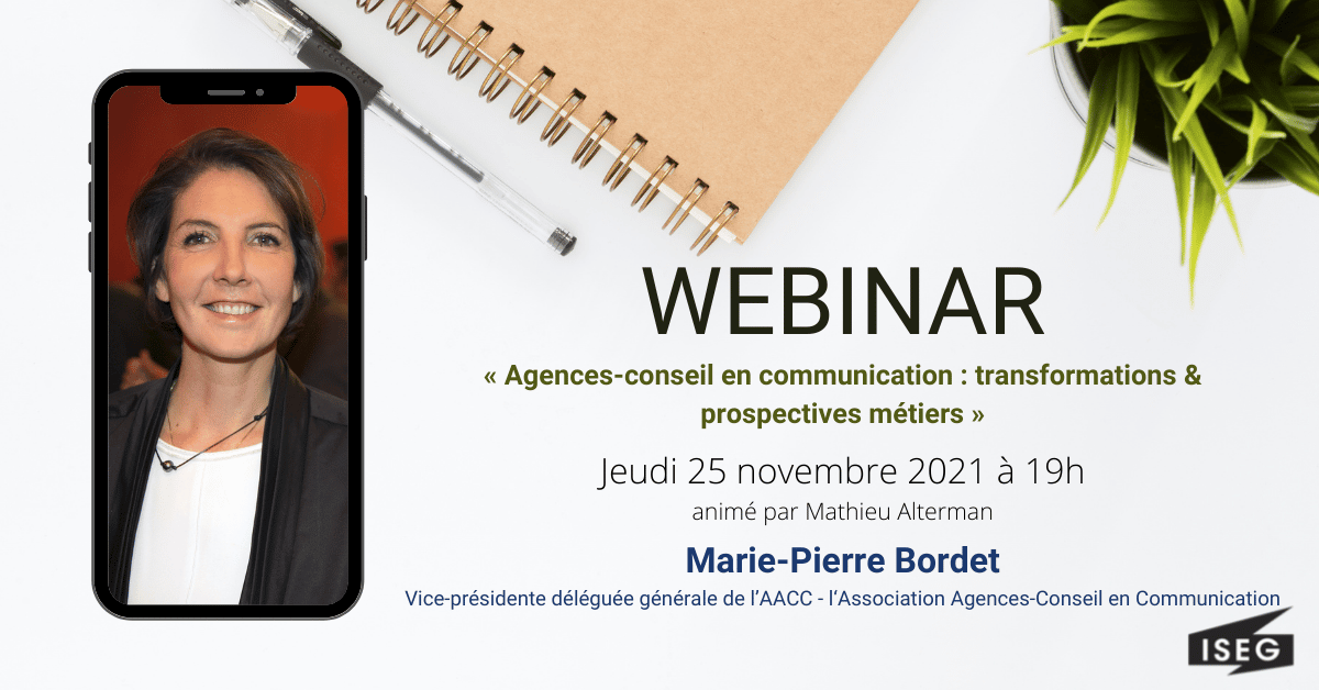 WEBINAR ISEG UP x Marie-Pierre Bordet, vice-présidente déléguée générale de l’AACC