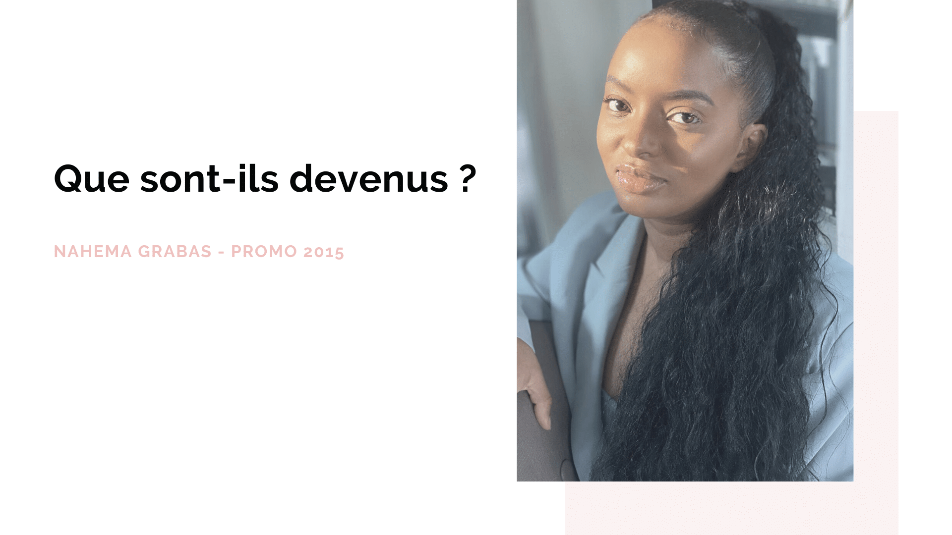 Portrait d’ancien : Nahema Garba, promo 2015 – ISEG Paris