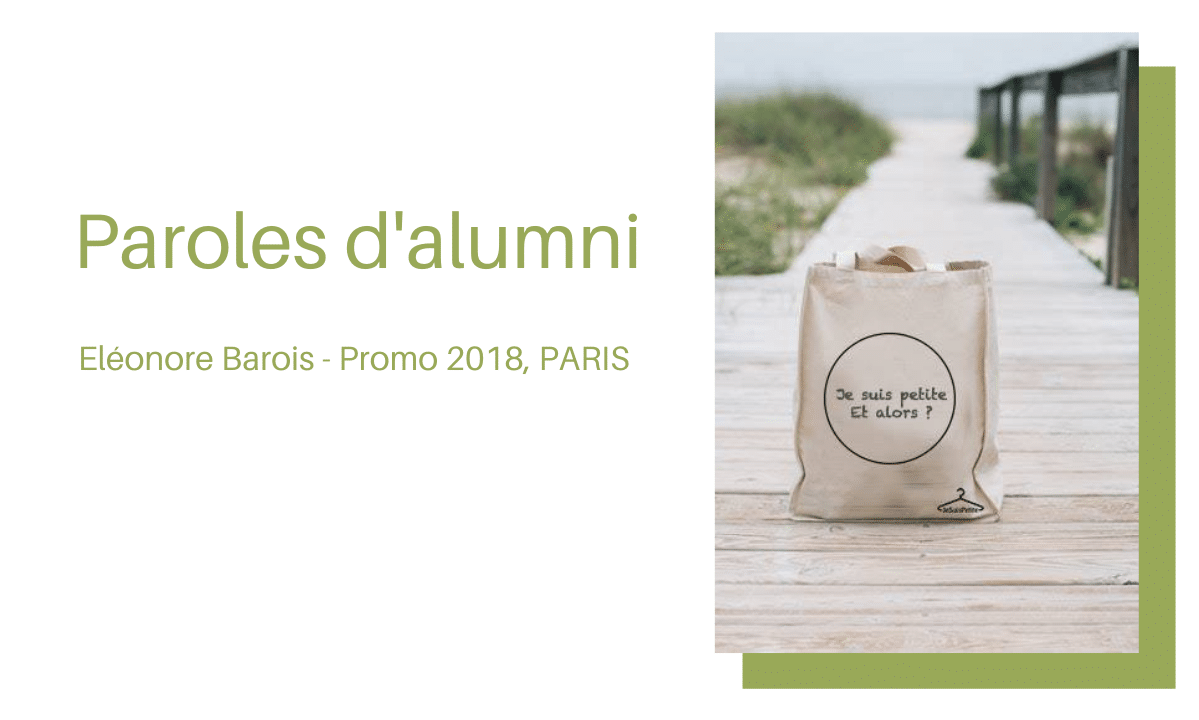 Portrait d’ancien : Eléonore BAROIS, diplômée promo 2018
