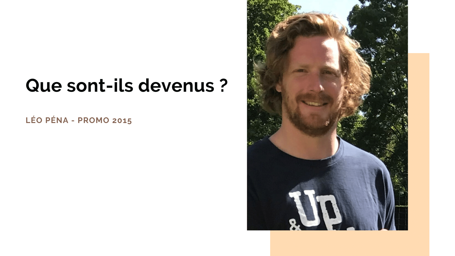 Portrait d’ancien : Léo Péna, diplômé promo 2015 – ISEG Paris