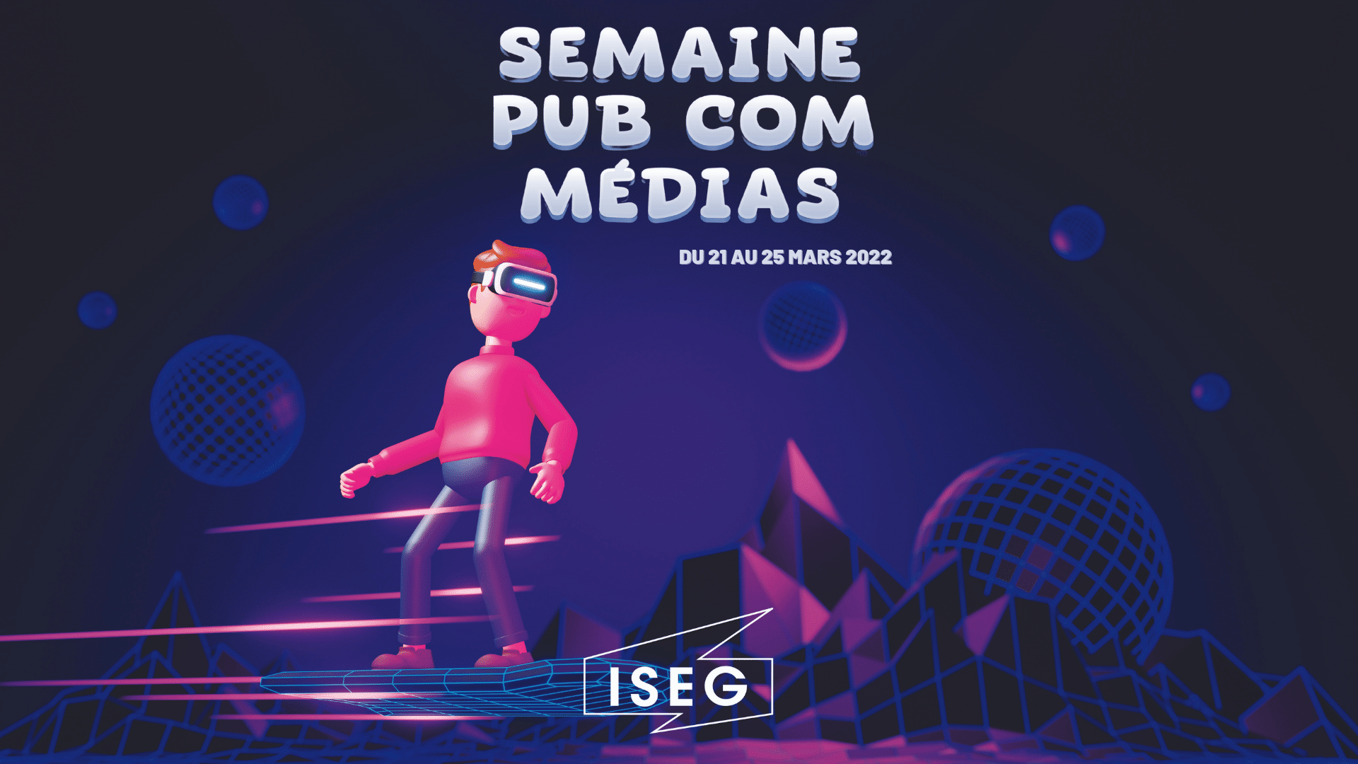 La Semaine Pub Com Médias : les thématiques des campus dévoilées