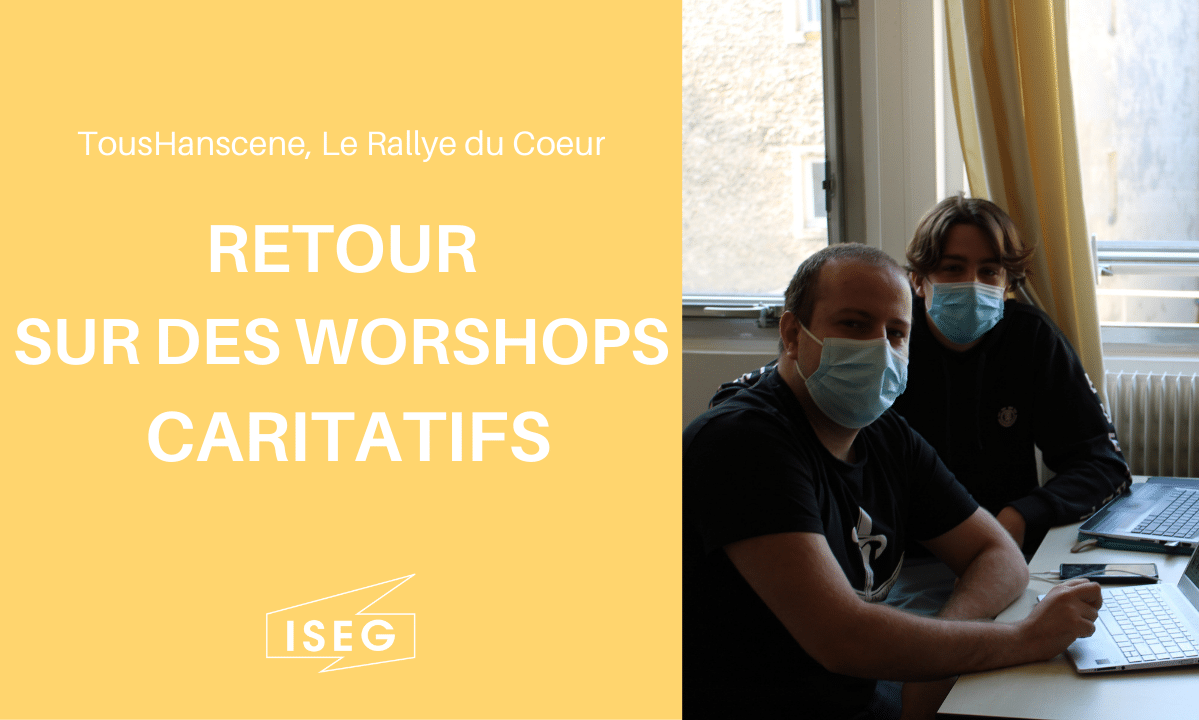 TousHanscène, Le Rallye du Coeur : des workshops pour la bonne cause !