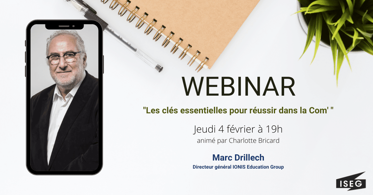 Webinar #9 : « Les clés essentielles pour réussir dans la Com’.. »