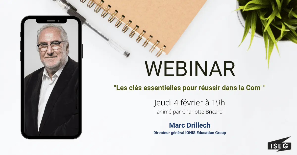 Webinar #9 : « Les clés essentielles pour réussir dans la Com’.. »