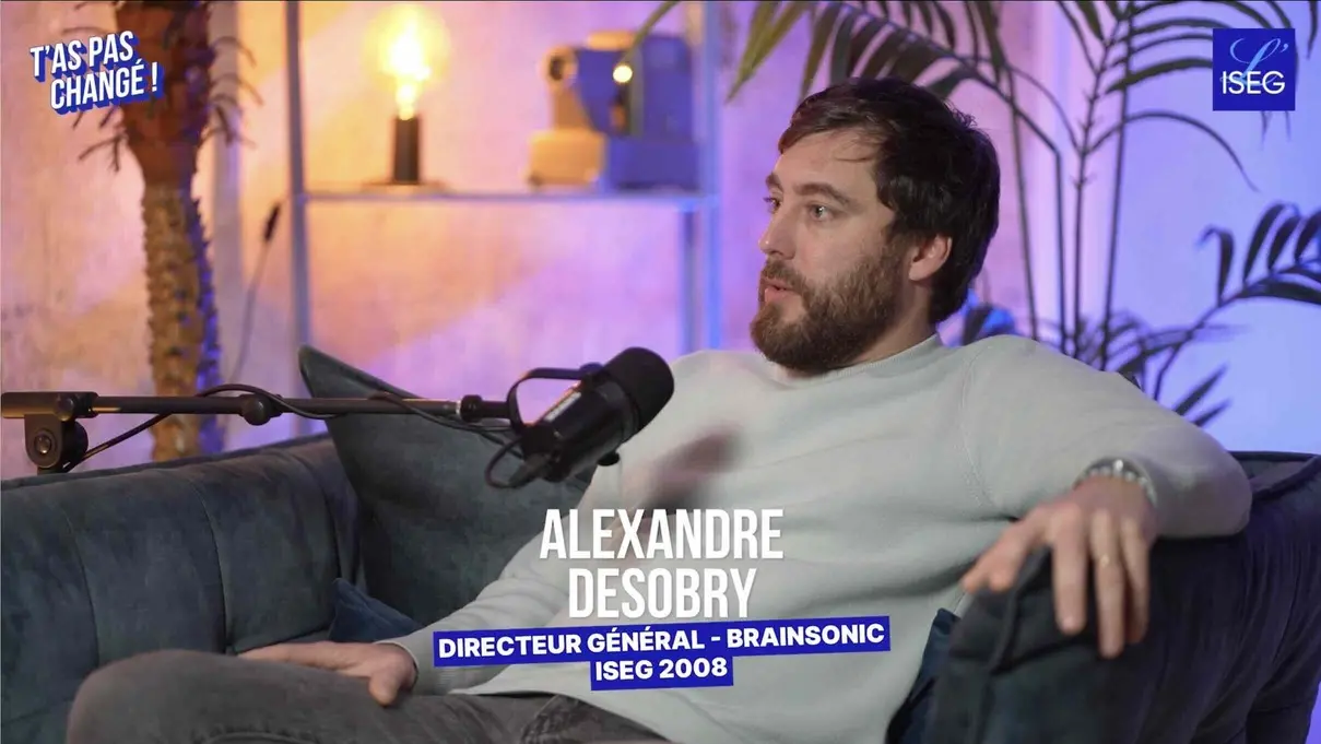Alexandre Desobry : de l’ISEG à Directeur Général d’agence chez Brainsonic