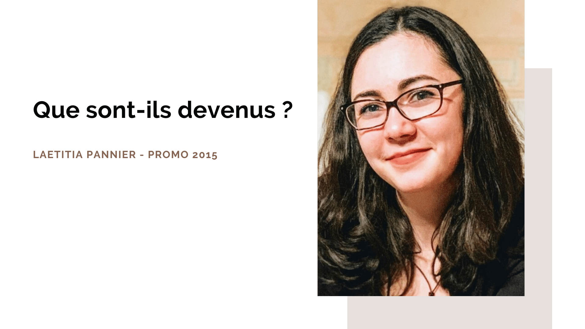 Portrait d’ancien : Laetitia Pannier, diplômée promo 2015 – ISEG Paris