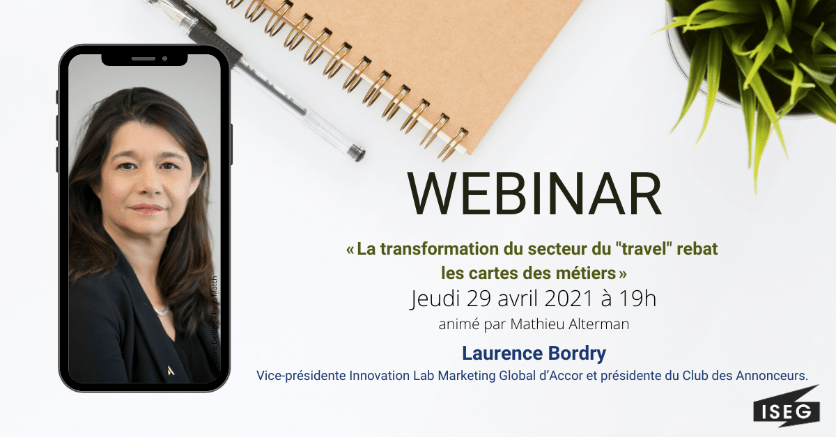 Laurence Bordry est l’invitée du prochain webinar ISEG UP